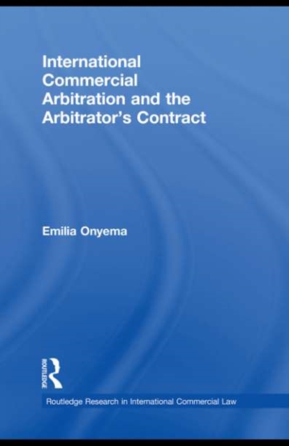 International Commercial Arbitration and the Arbitrator’s Contract, EPUB eBook