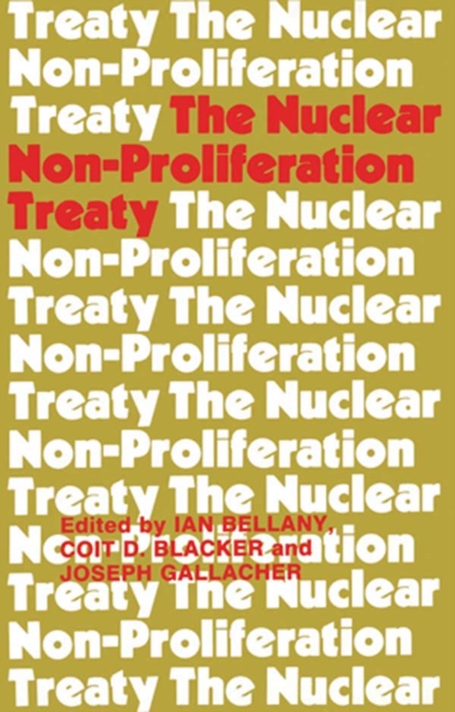 The Nuclear Non-proliferation Treaty, PDF eBook