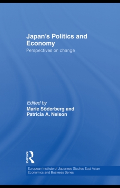 Japan’s Politics and Economy : Perspectives on change, PDF eBook