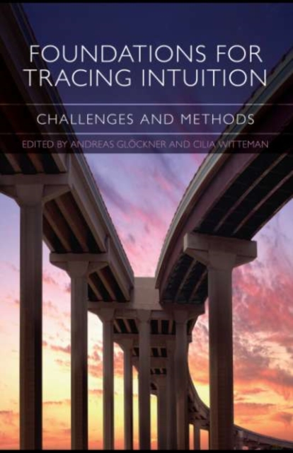 Foundations for Tracing Intuition : Challenges and Methods, EPUB eBook