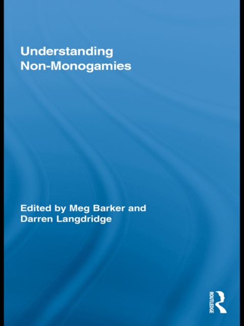 Understanding Non-Monogamies, PDF eBook