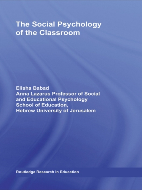 The Social Psychology of the Classroom, EPUB eBook