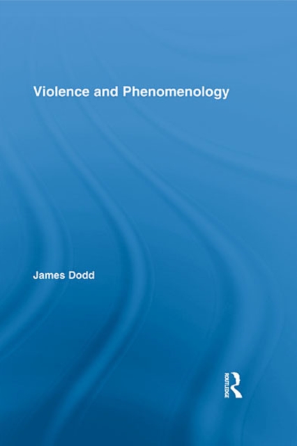 Violence and Phenomenology, EPUB eBook