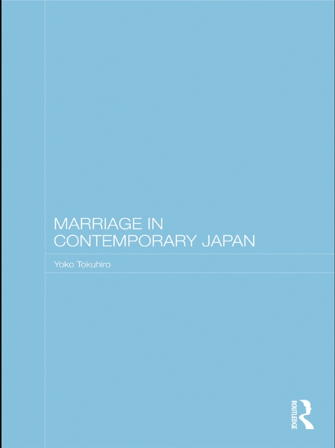 Marriage in Contemporary Japan, EPUB eBook