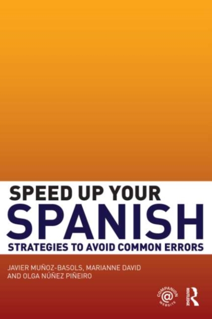 Speed Up Your Spanish : Strategies to Avoid Common Errors, EPUB eBook
