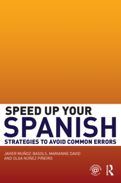 Speed Up Your Spanish : Strategies to Avoid Common Errors, PDF eBook