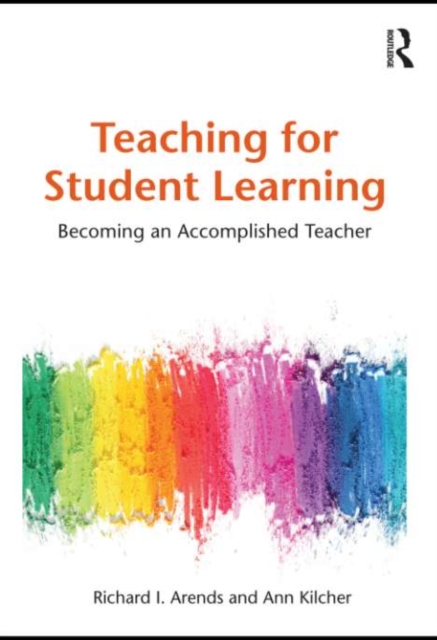 Teaching for Student Learning : Becoming an Accomplished Teacher, EPUB eBook