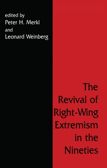 The Revival of Right Wing Extremism in the Nineties, PDF eBook