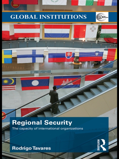 Regional Security : The Capacity of International Organizations, EPUB eBook
