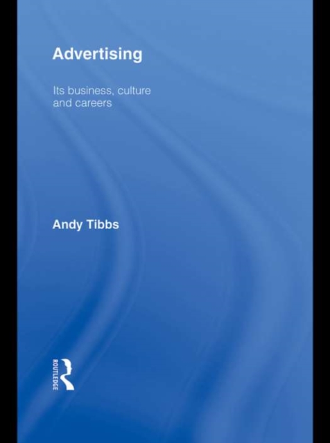 Advertising : Its Business, Culture and Careers, EPUB eBook