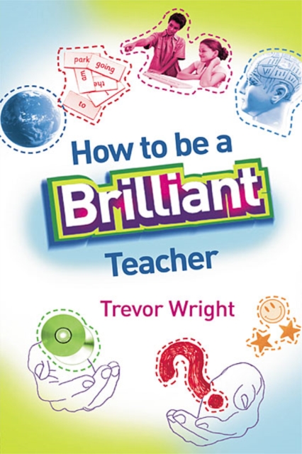 How to Be a Brilliant Teacher, EPUB eBook