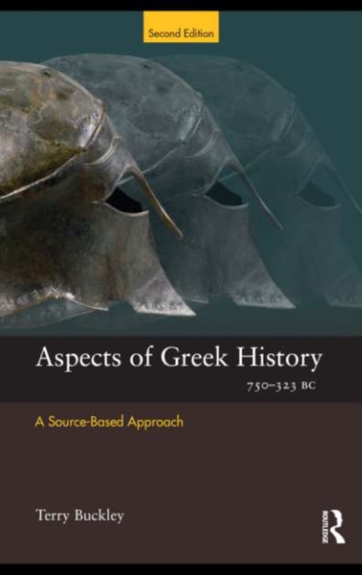 Aspects of Greek History 750-323BC : A Source-Based Approach, EPUB eBook