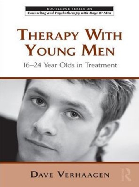 Therapy With Young Men : 16-24 Year Olds in Treatment, PDF eBook