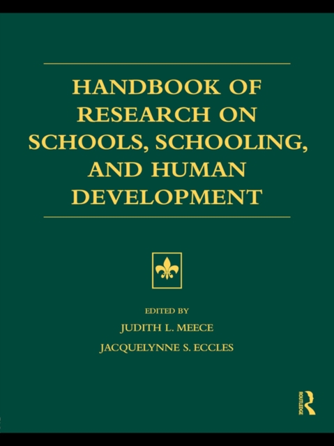 Handbook of Research on Schools, Schooling and Human Development, EPUB eBook