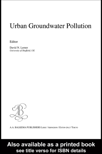 Urban Groundwater Pollution : IAH International Contributions to Hydrogeology 24, PDF eBook