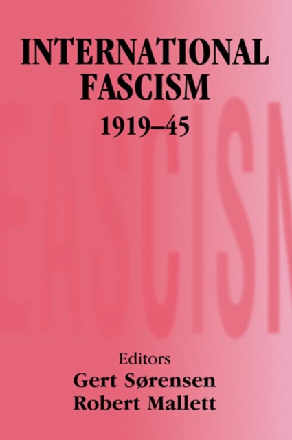 International Fascism, 1919-45, PDF eBook