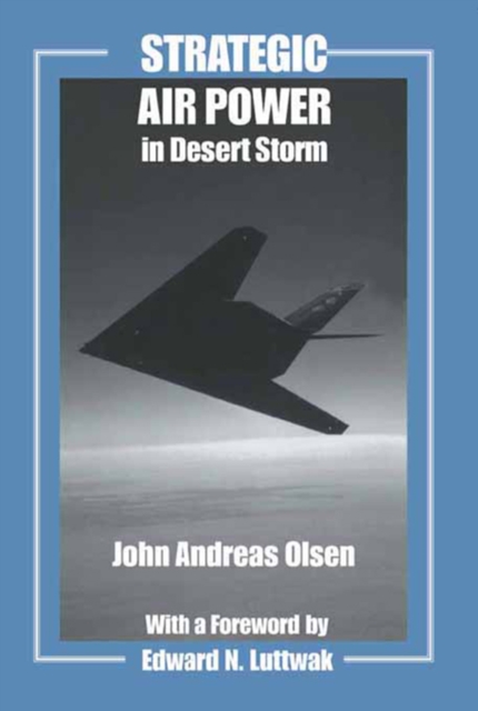 Strategic Air Power in Desert Storm, EPUB eBook