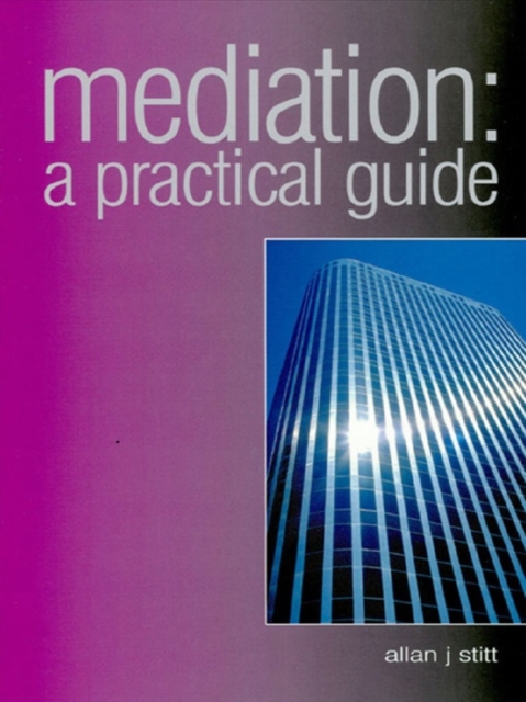 Mediation : A Practical Guide, EPUB eBook