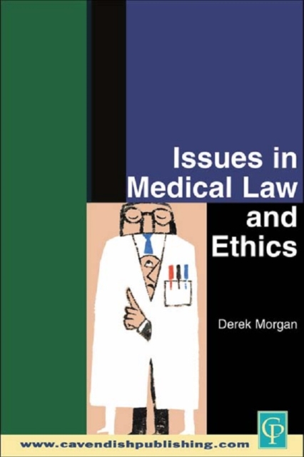 Issues in Medical Law and Ethics, EPUB eBook