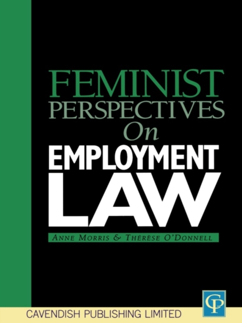 Feminist Perspectives on Employment Law, PDF eBook