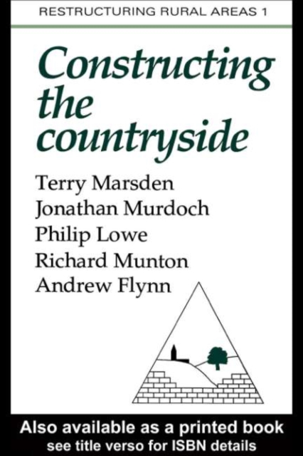 Constructuring The Countryside : An Approach To Rural Development, PDF eBook