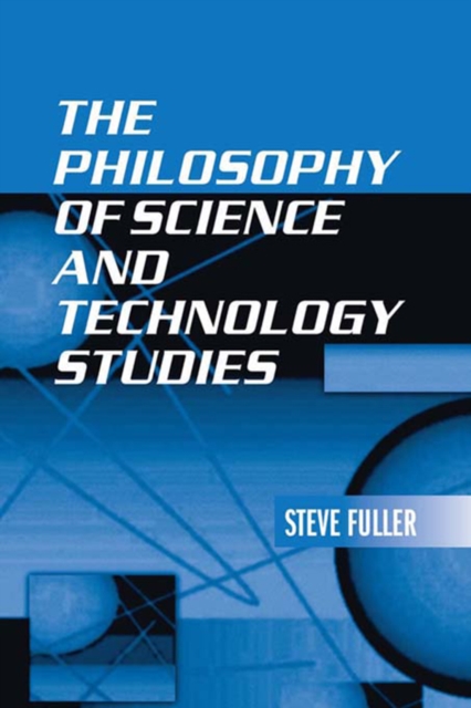 The Philosophy of Science and Technology Studies, EPUB eBook