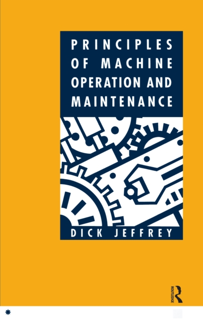 Principles of Machine Operation and Maintenance, EPUB eBook