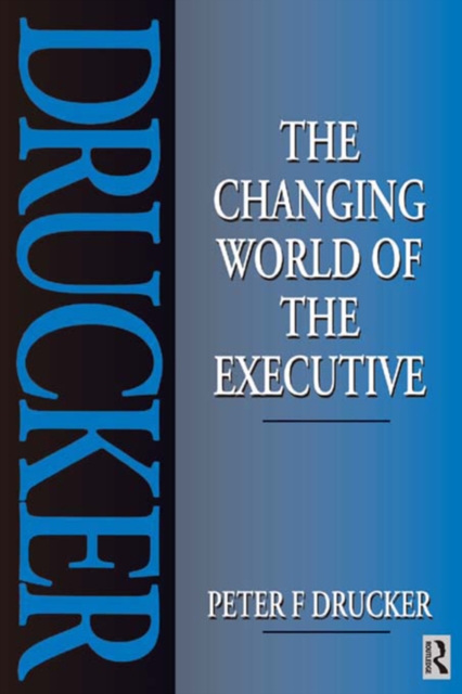 The Changing World of the Executive, PDF eBook