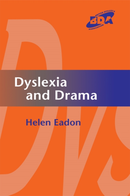 Dyslexia and Drama, EPUB eBook