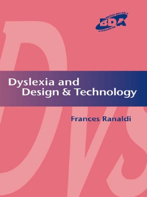 Dyslexia and Design & Technology, PDF eBook