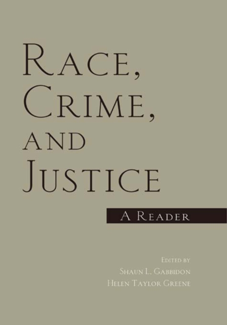 Race, Crime, and Justice : A Reader, EPUB eBook