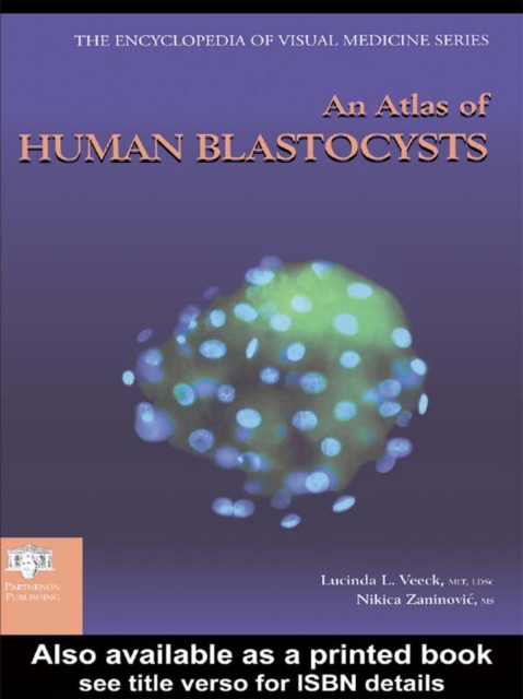 An Atlas of Human Blastocysts, PDF eBook