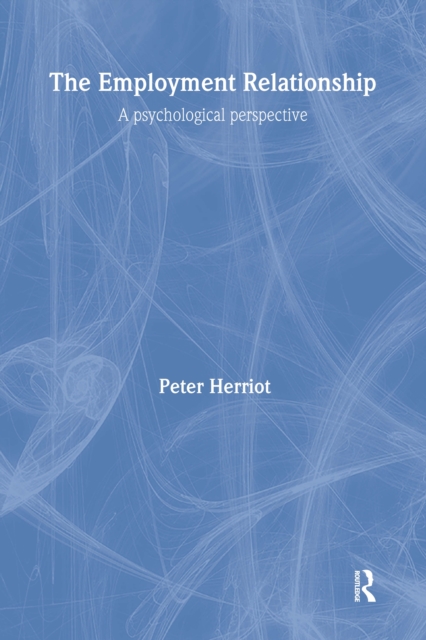The Employment Relationship : A Psychological Perspective, EPUB eBook