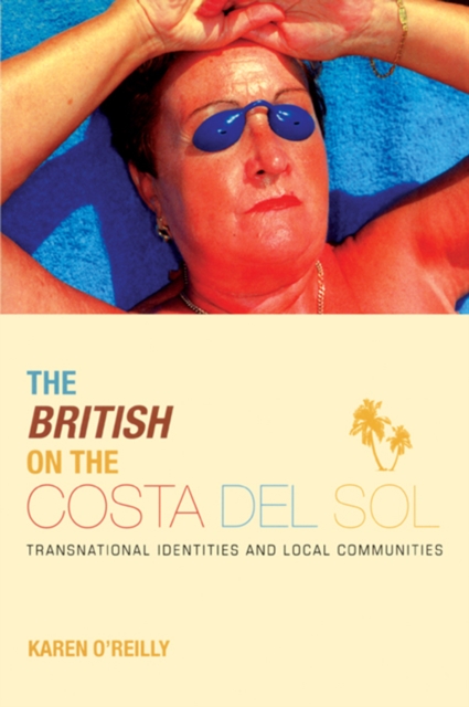 The British on The Costa Del Sol, EPUB eBook