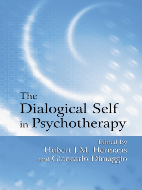 The Dialogical Self in Psychotherapy : An Introduction, EPUB eBook