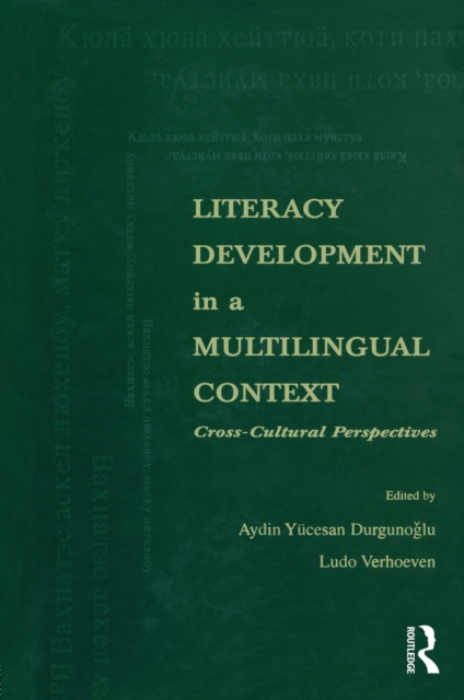 Literacy Development in A Multilingual Context : Cross-cultural Perspectives, PDF eBook