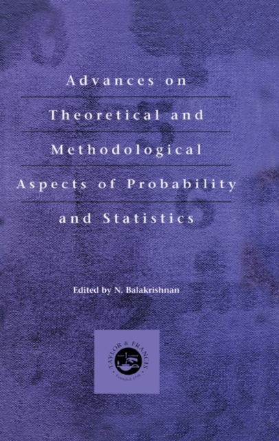 Advances on Theoretical and Methodological Aspects of Probability and Statistics, PDF eBook