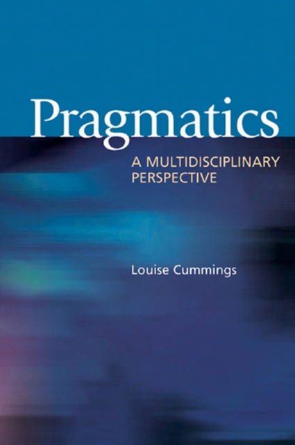 Pragmatics : A Multidisciplinary Perspective, EPUB eBook
