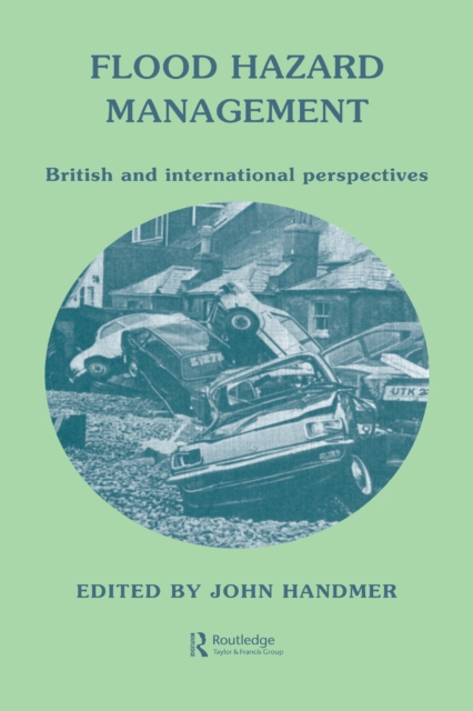 Flood Hazard Management: British and International Perspectives, EPUB eBook