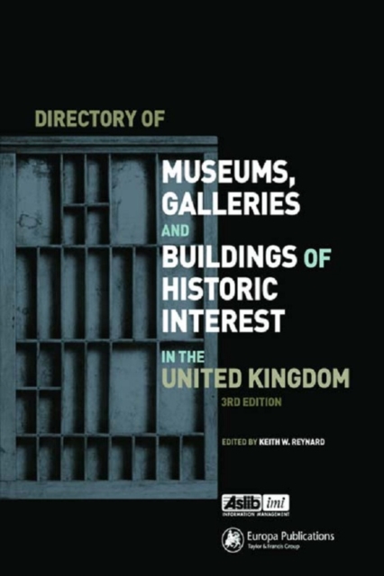 Directory of Museums, Galleries and Buildings of Historic Interest in the UK, EPUB eBook