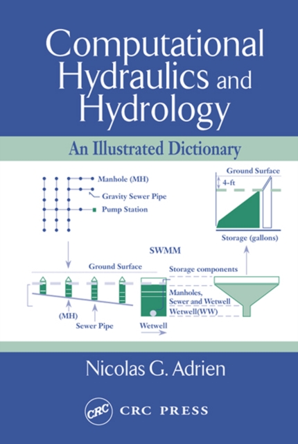 Computational Hydraulics and Hydrology : An Illustrated Dictionary, EPUB eBook