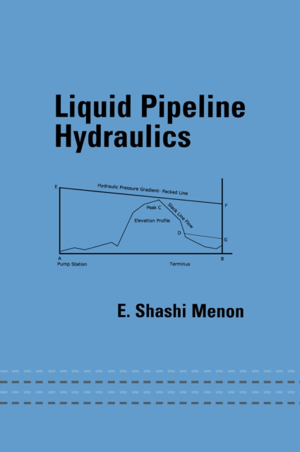 Liquid Pipeline Hydraulics, PDF eBook