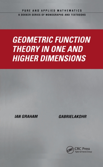 Geometric Function Theory in One and Higher Dimensions, EPUB eBook