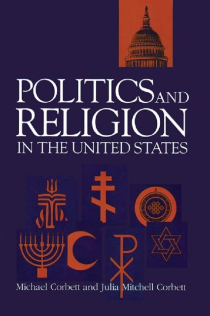 Politics and Religion In The United States, EPUB eBook