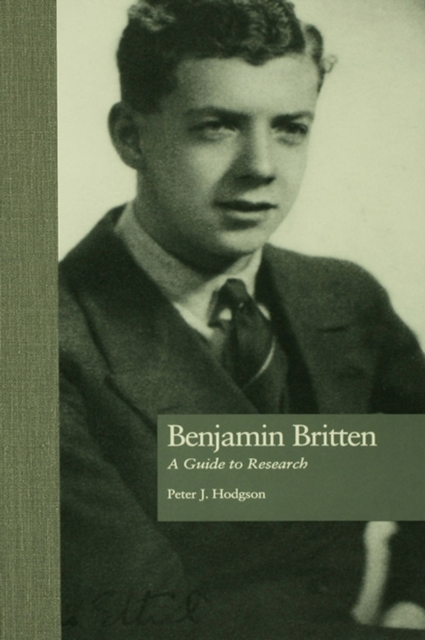 Benjamin Britten : A Guide to Research, PDF eBook