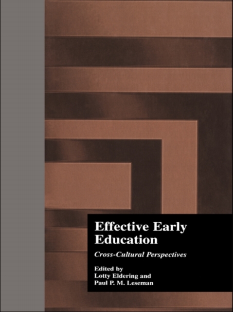 Effective Early Childhood Education : Cross-Cultural Perspectives, EPUB eBook