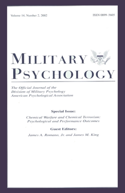 Chemical Warfare and Chemical Terrorism : Psychological and Performance Outcomes:a Special Issue of military Psychology, EPUB eBook