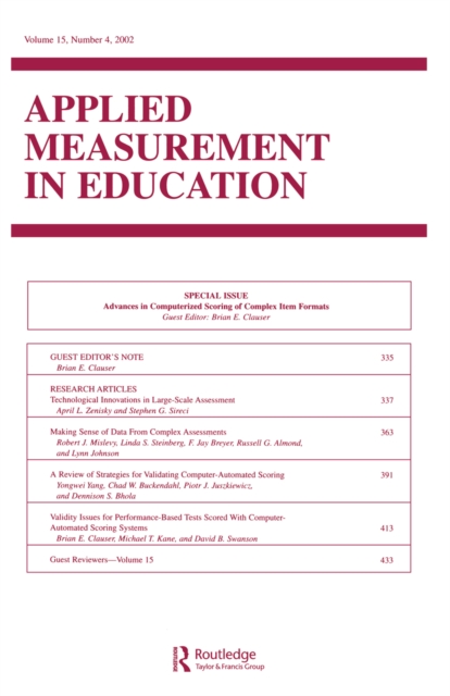 Advances in Computerized Scoring of Complex Item Formats : A Special Issue of Applied Measurement in Education, EPUB eBook