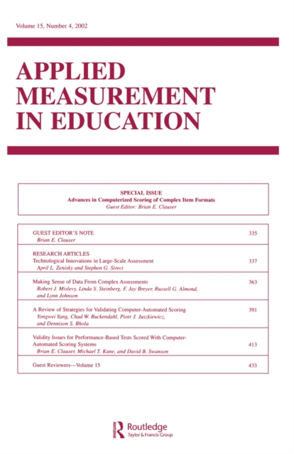 Advances in Computerized Scoring of Complex Item Formats : A Special Issue of Applied Measurement in Education, PDF eBook