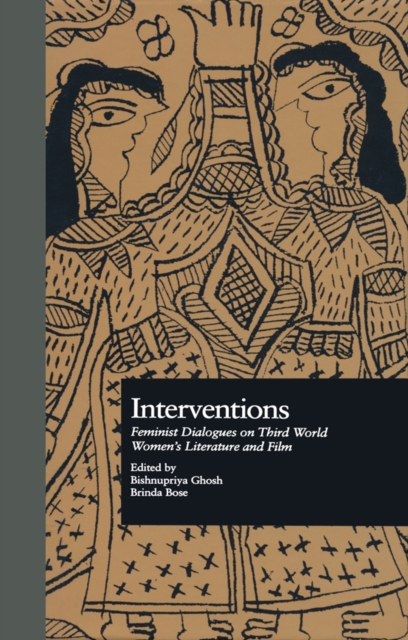 Interventions : Feminist Dialogues on Third World Women's Literature and Film, EPUB eBook